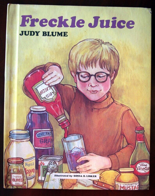 Freckle Juice by Judy Blume 1971 Vintage Hardcover Weekly Reader Sonia O. Lisker