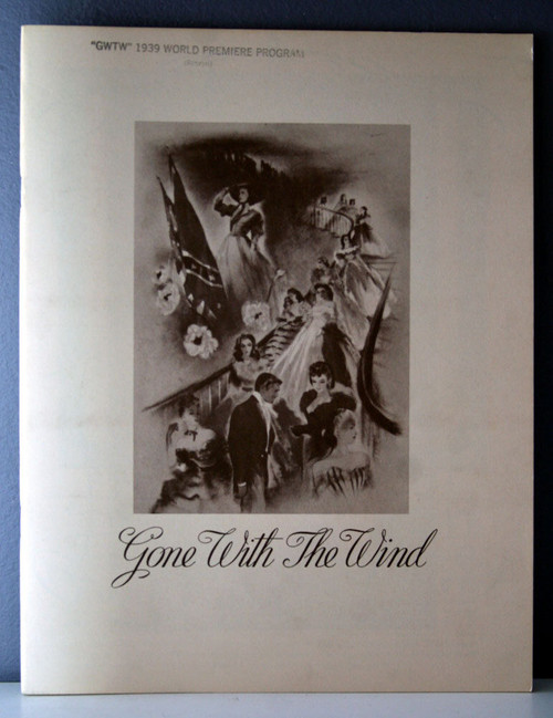 Gone With the Wind 1939 World Premiere Program GWTW Museum Classic Reprint