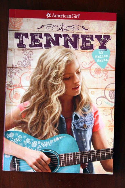 TENNEY by Kellen Hertz AMERICAN GIRL Paperback Book 2017 EXCELLENT CONDITION