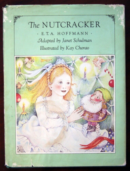 The Nutcracker by E.T.A. Hoffmann & Kay Chorao 1979 HC/DJ Janet Schulman