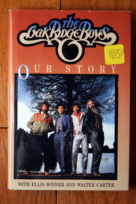 The Oak Ridge Boys : Our Story (1987) 1st Edition Country Music - Widner/Carter