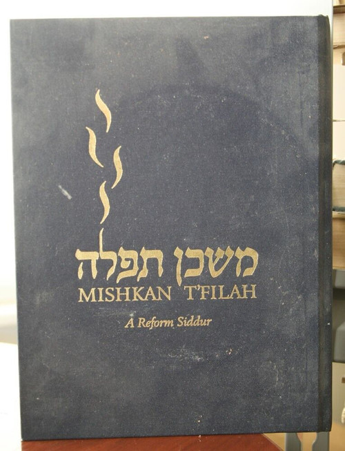 MISHKAN T'FILAH A Reform Siddur 2007 CCAR Hebrew Jewish Book SHABBAT, FESTIVALS