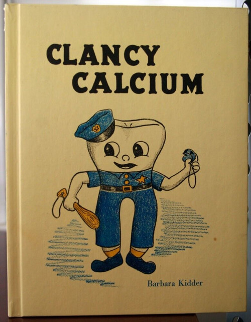 CLANCY CALCIUM by Barbara Kidder 1969 Vintage Hardcover T.S. Denison & Co. RARE