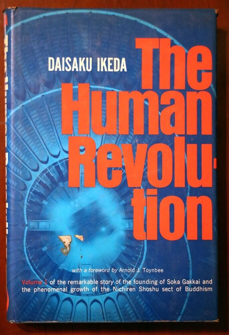 The Human Revolution by Daisaku Ikeda 1962 HC/DJ Volume 1 (One) First Edition