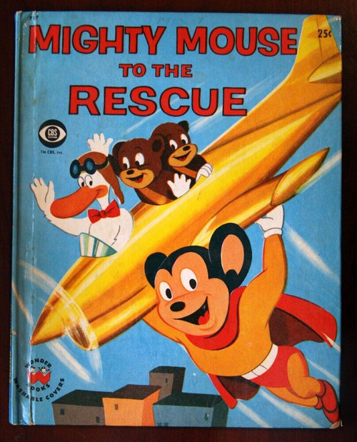 Mighty Mouse to the Rescue by Barbara Waring & Irv Gershen 1958 Wonder Books CBS