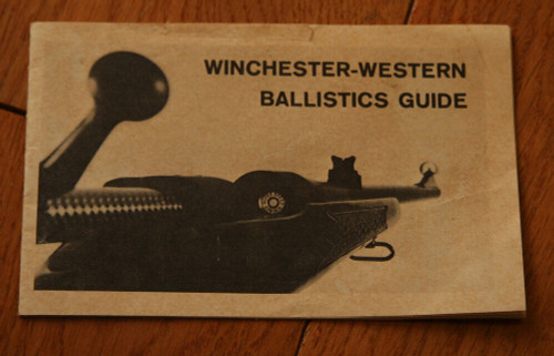 Winchester-Western Ballistics Guide WM214 Vintage Booklet Model 94 Classic