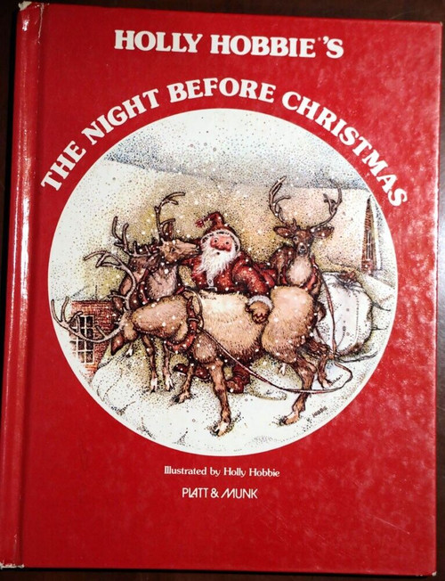 HOLLY HOBBIE'S The Night Before Christmas by Clement C. Moore 1976 Hardcover