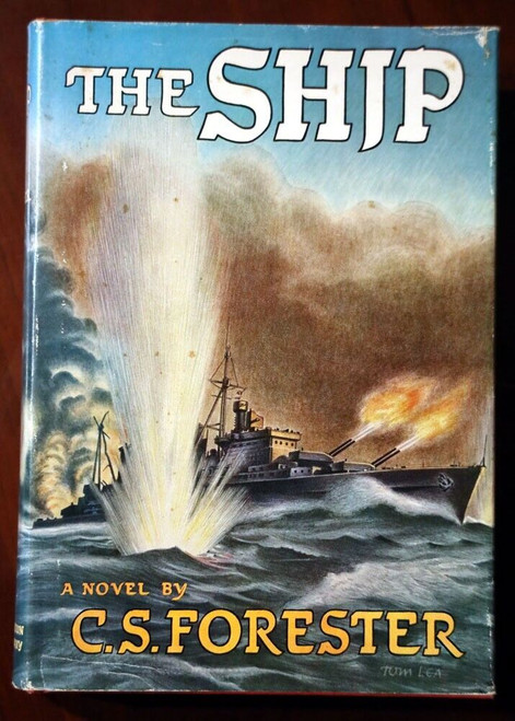 THE SHIP by C.S. Forester 1943 First Edition 24th Printing HC/DJ Little, Brown