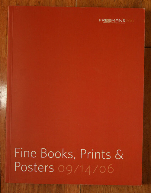 Fine Books, Prints & Posters 09/14/06 FREEMAN'S 200 Auction Catalog (2006)