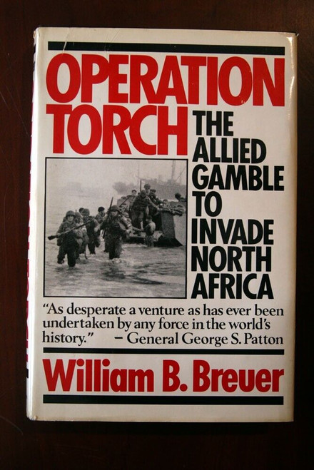 OPERATION TORCH by William B. Breuer 1986 First Edition WWII North Africa HC/DJ