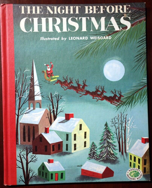 THE NIGHT BEFORE CHRISTMAS Illustrated Leonard Weisgard 1979 Clement C. Moore