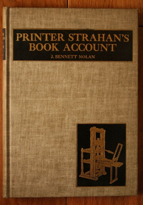 Printer Strahan's Book Account by J. Bennett Nolan 1939 Reading PA Berks County