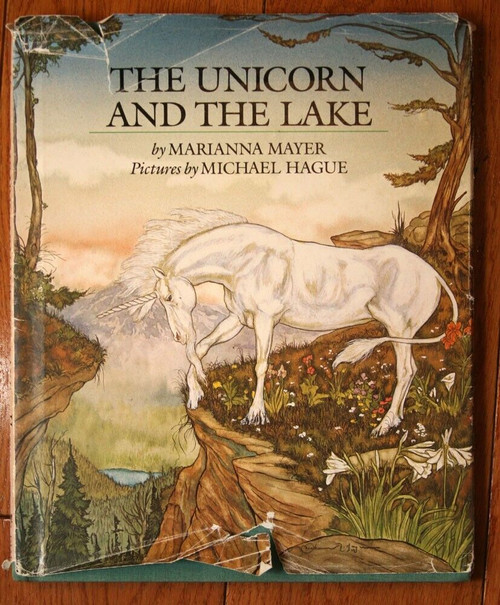 Unicorn and the Lake by Marianna Mayer 1982 HC/DJ Illustrated by Michael Hague