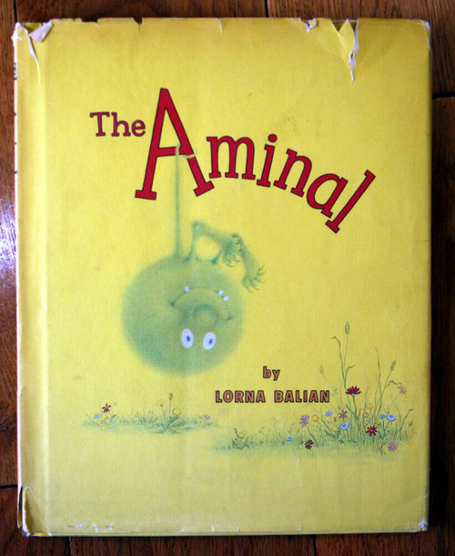 THE AMINAL by Lorna Balian 1978 HC/DJ Vintage Children's Book 