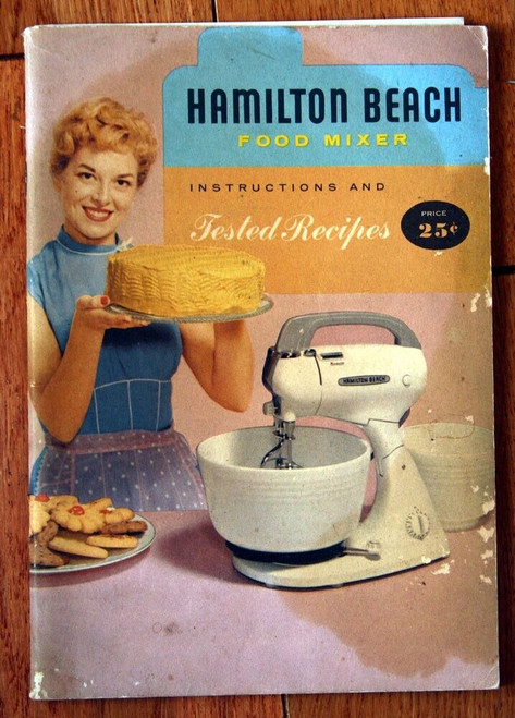 Hamilton Beach Food Mixer Instructions & Tested Recipes 1940's Cookbook HB