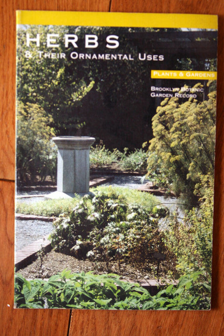 HERBS Their Ornamental Uses PLANTS & GARDENS Brooklyn Botanic Garden Record 1990