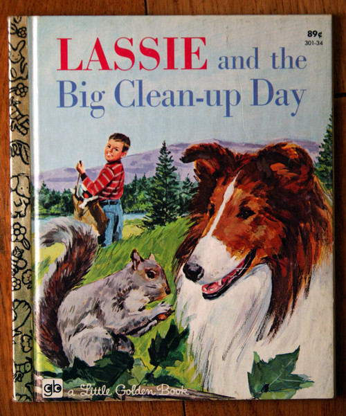 Lassie and the Big Clean-Up Day 1971 Little Golden Book Kennon Graham Bob Schaar