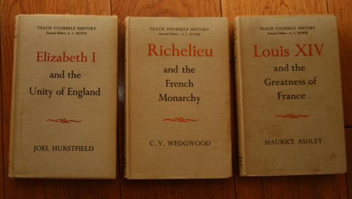 Teach Yourself History Book Set - Elizabeth I, Richelieu, Louis XIV HC/DJ 1950's