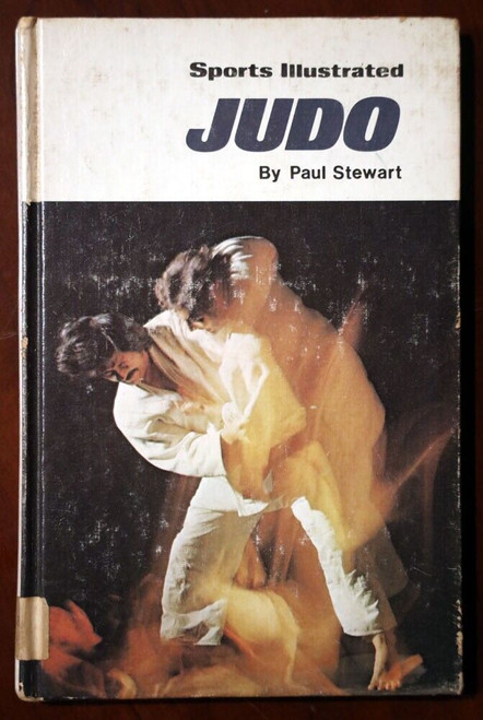 Sports Illustrated JUDO by Paul Stewart 1976 First Edition MARTIAL ARTS