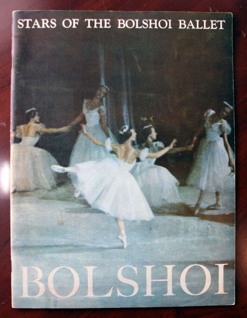 Stars of the BOLSHOI BALLET 1964-65 Souvenir Program S. Hurok RAISSA STRUCHKOVA