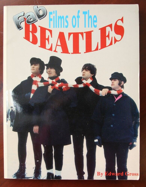 Fab Films of the Beatles by Edward Gross 1990 First Printing Paperback MUSIC