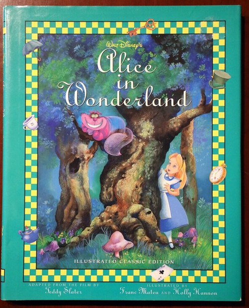 Walt Disney's ALICE IN WONDERLAND Illustrated Classic Edition Teddy Slater 1995