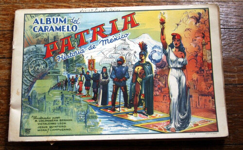 ALBUM DEL CARAMELO PATRIA Historia De Mexico 1950's Trading Card Sticker Book