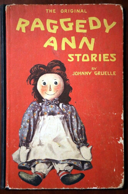 The Original RAGGEDY ANN STORIES by Johnny Gruelle 1918 M.A. Donohue VINTAGE HC