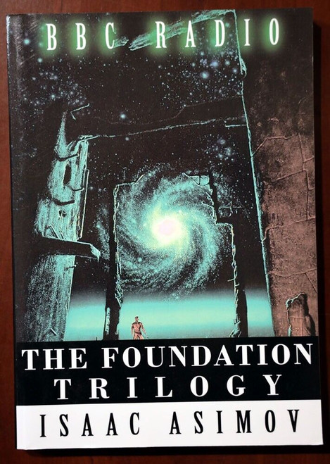 THE FOUNDATION TRILOGY by Isaac Asimov BBC RADIO 2010 Trade Paperback Book