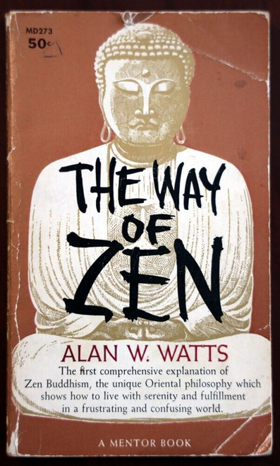 THE WAY OF ZEN by Alan W Watts 1959 Vintage Mentor Paperback Buddhism Philosophy