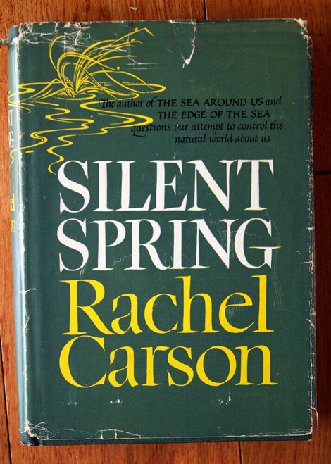 SILENT SPRING by Rachel Carson 1962 HC/DJ Ecology Environment Science VINTAGE