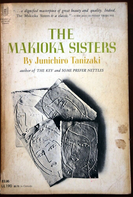 The Makioka Sisters by Junichiro Tanizaki 1966 Japanese Novel Edw. Seidensticker