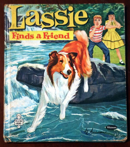 LASSIE FINDS A FRIEND 1960 Vintage Tell-A-Tales #2406 Illustrated by Al Andersen