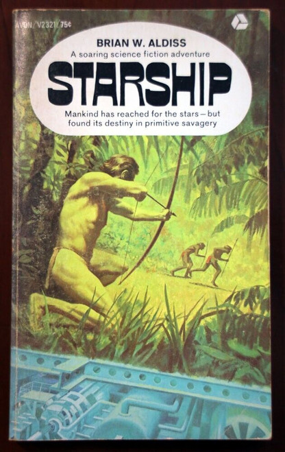 STARSHIP by Brian W. Aldiss 1969 First Avon Printing Vintage Sci-Fi Paperback