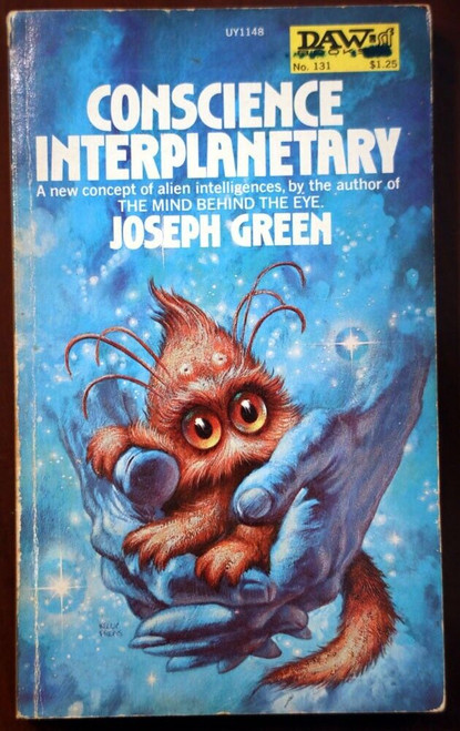 CONSCIENCE INTERPLANETARY by Joseph Green 1974 DAW Paperback 1st Printing ALIENS