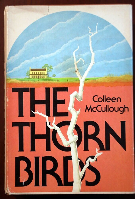 THE THORN BIRDS by Colleen McCullough 1977 HC/DJ BCE Vintage Book Club Edition