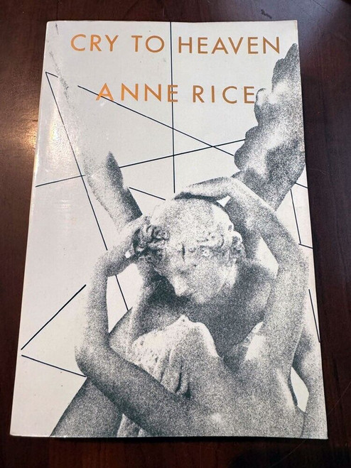 CRY TO HEAVEN by Anne Rice 1991 Trade Paperback - Quality Paperback Book Club