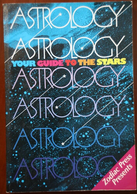 ASTROLOGY Your Guide to the Stars 1983 Zodiac Press Vintage Paperback Book