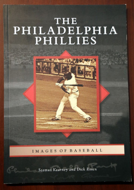 THE PHILADELPHIA PHILLIES Images of Baseball (2011) Arcadia MLB Kearney/Rosen