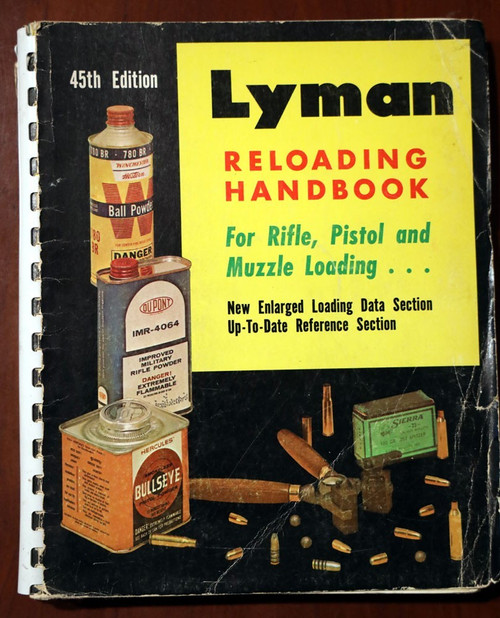 LYMAN Reloading Handbook 45th Edition Rifle/Pistol/Muzzle Loading/GUNS - Vintage LYMAN Reloading Handbook 45th Edition Rifle/Pistol/Muzzle Loading/GUNS - Vintage