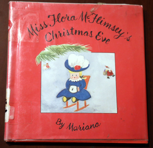 Miss Flora McFlimsey's Christmas Eve by Mariana 1988 Second Edition RARE HC/DJ