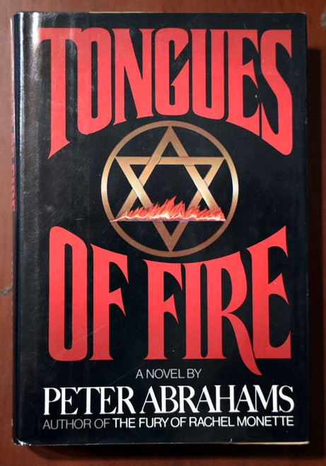 TONGUES OF FIRE by Peter Abrahams 1982 HC/DJ Rare Vintage Novel 1st Printing Ed.