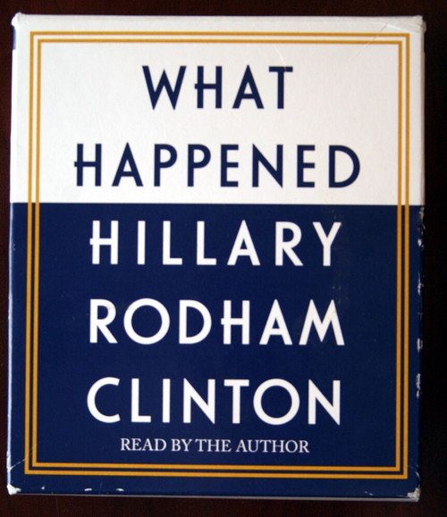 What Happened HILLARY RODHAM CLINTON Audiobook 14 CDS 2017