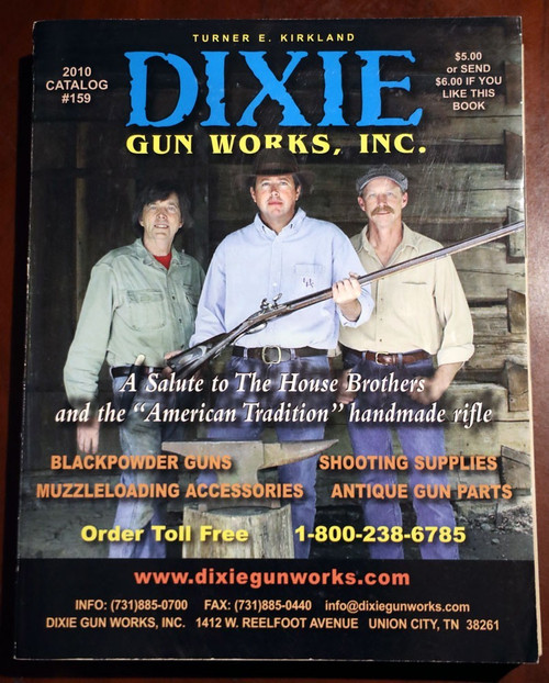 DIXIE GUN WORKS INC. Catalog #159 (2010) Union City TN Hunting/Military/Rifles +