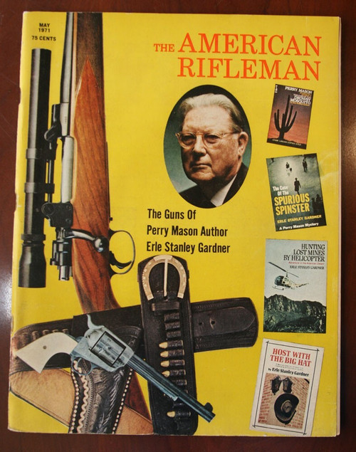 The American Rifleman MAY 1971 Vintage NRA Magazine PERRY MASON Erle S. Gardner