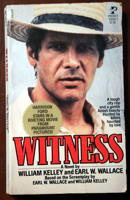 WITNESS by William Kelley & Earl Wallace HARRISON FORD Cover 1985 Paperback