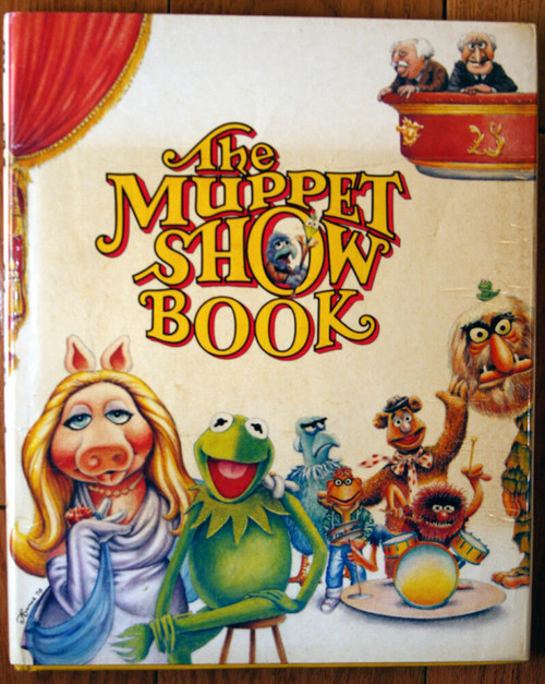 THE MUPPET SHOW BOOK 1978 1st First Edition HC/DJ Jim Henson