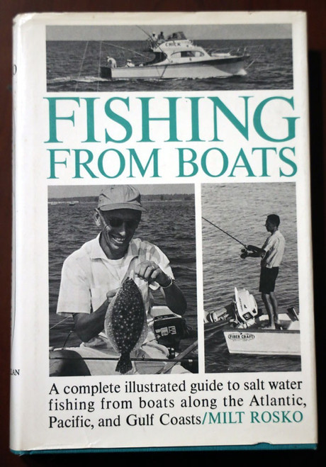 FISHING FROM BOATS by Milt Rosko 1970 Vintage Book HC/DJ Salt Water Fishing
