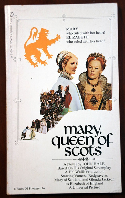 Mary, Queen of Scots by John Hale 1972 1st Print Paperback Vanessa Redgrave Film
