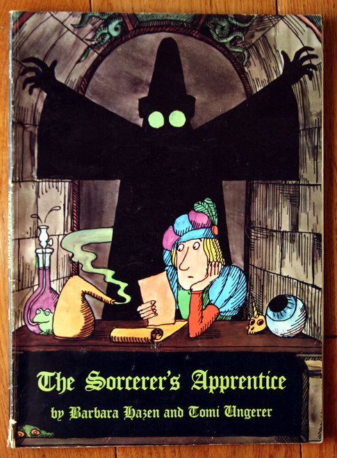 The Sorcerer's Apprentice by Barbara Hazen & Tomi Ungerer 1969 Vintage Paperback